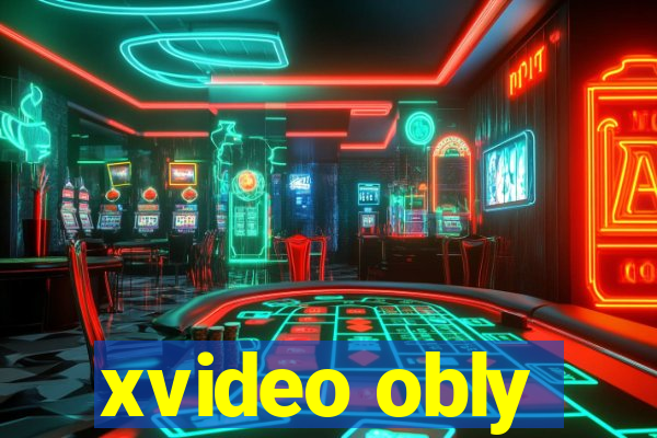 xvideo obly